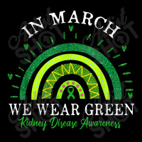 Green Ribbon In March We Wear Green Kidney Disease Awareness Long Sleeve Shirts | Artistshot