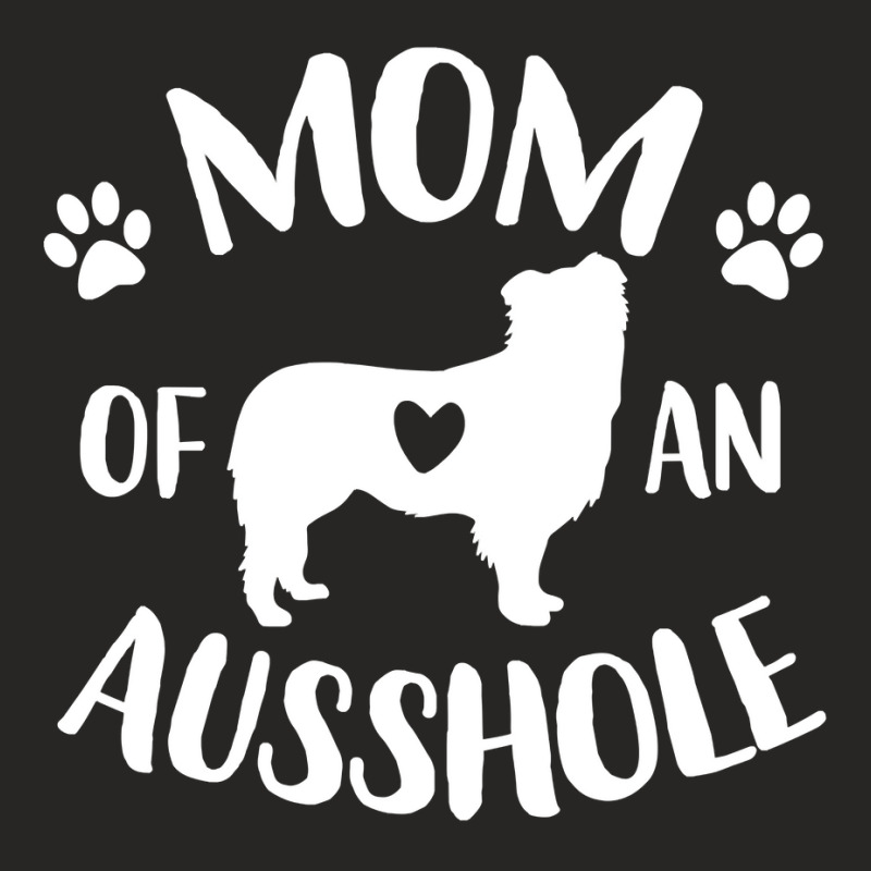 Mom Of An Ausshole Australian Shepherd Lover Aussie Dog Mama Sweatshir Ladies Fitted T-Shirt by jermonmccline | Artistshot