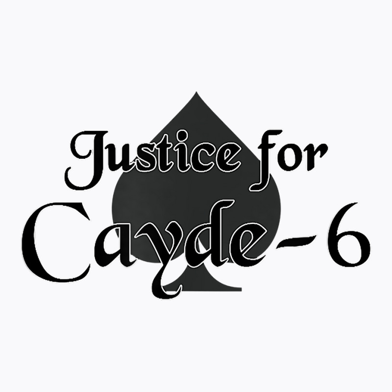 Justice For Cayde 6 Destiny Gamer T Shirt T-Shirt by Smykowskicalob1991 | Artistshot