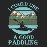 I Could Use A Good Paddling T  Shirt I Could Use A Good Paddling Funny Unisex Hoodie | Artistshot