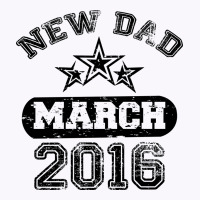 Dad To Be March 2016 Tank Top | Artistshot