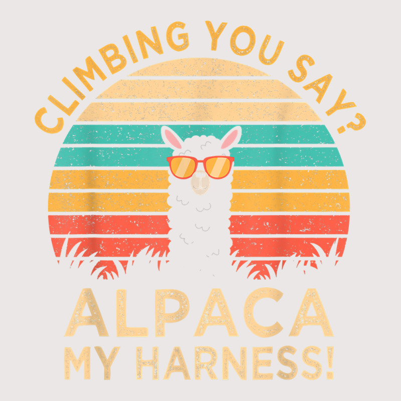 Climbing You Say Alpaca My Harness Funny Rock Climber Gift T Shirt Pocket T-shirt | Artistshot