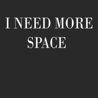 I Need More Space Toddler T-shirt | Artistshot