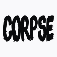 Corpse T-shirt | Artistshot