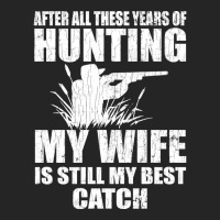 My Wife Is Best Catch Hunter Hunt Hunting Lover Graphic Pullover Hoodi Unisex Hoodie | Artistshot