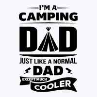 I'm A Camping Dad.... Tank Top | Artistshot
