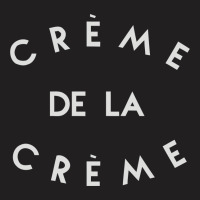 Creme De La Creme T-shirt | Artistshot