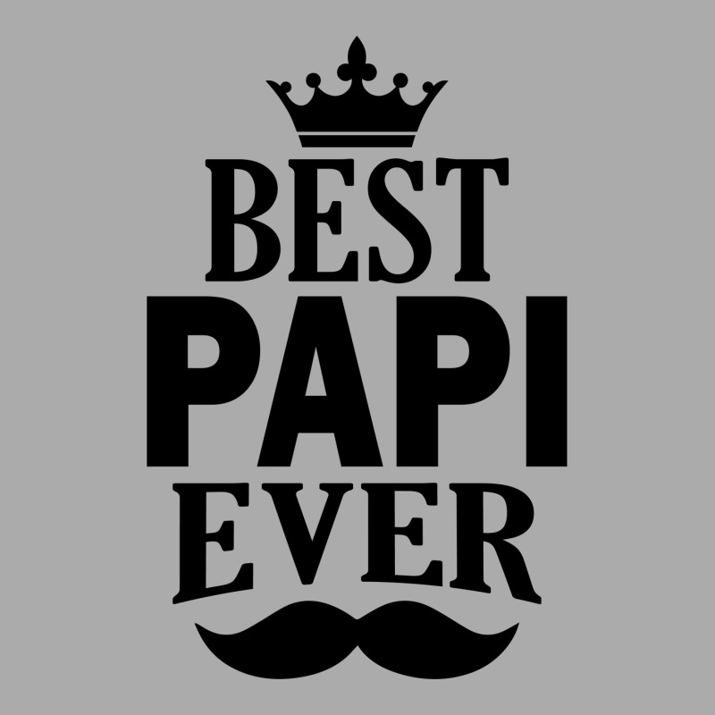 Best Papi Ever T-shirt | Artistshot