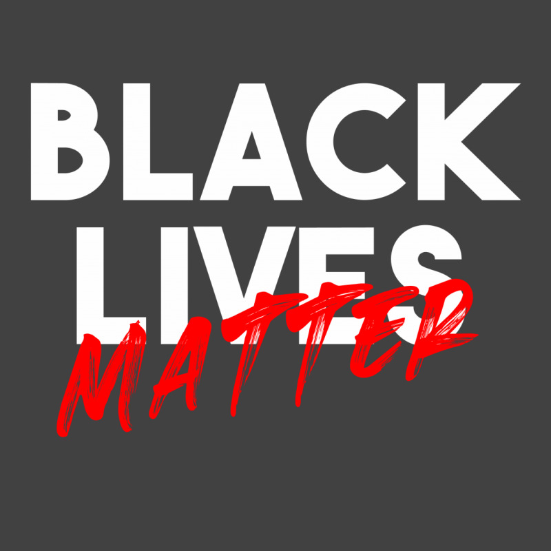 Black Lives Matter For Dark Vintage T-shirt | Artistshot