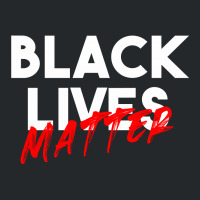 Black Lives Matter For Dark Crewneck Sweatshirt | Artistshot