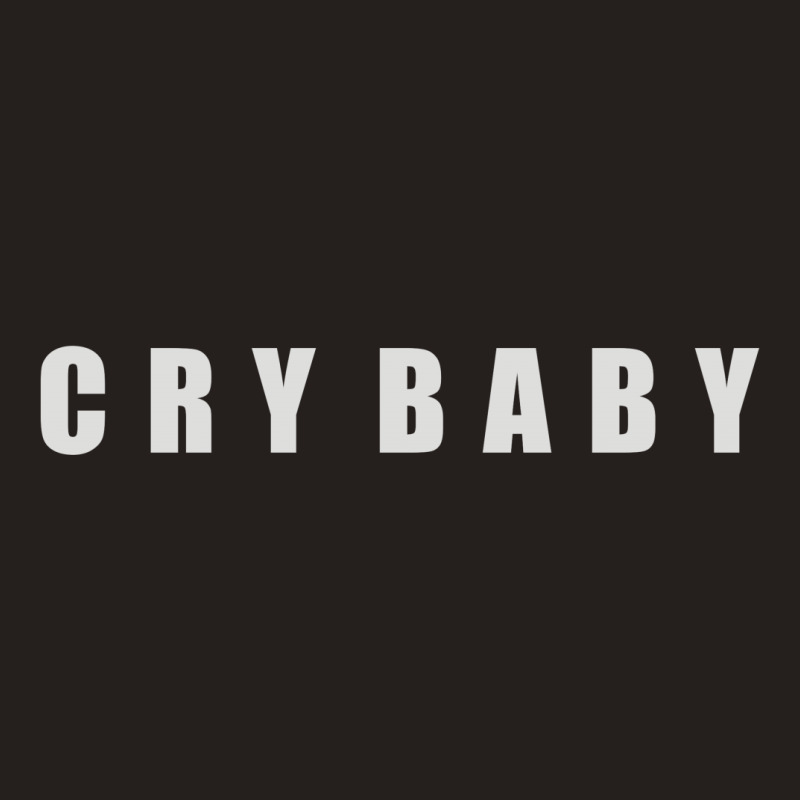 Cry Baby Tank Top | Artistshot