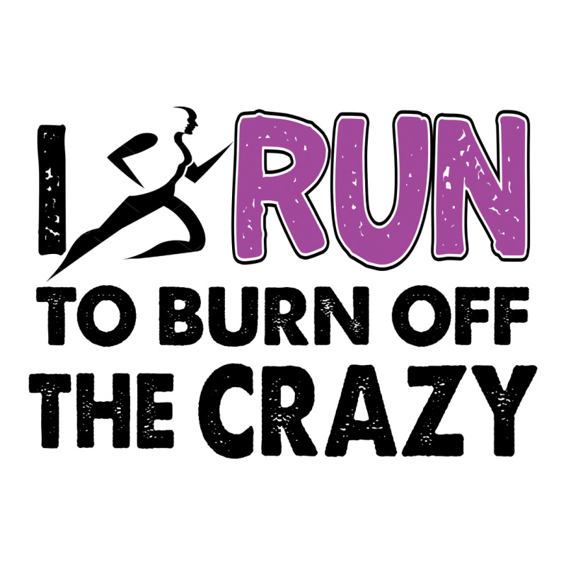 I Run To Burn Off The Crazy V-neck Tee | Artistshot