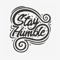 Stay Humble Ladies Fitted T-shirt | Artistshot