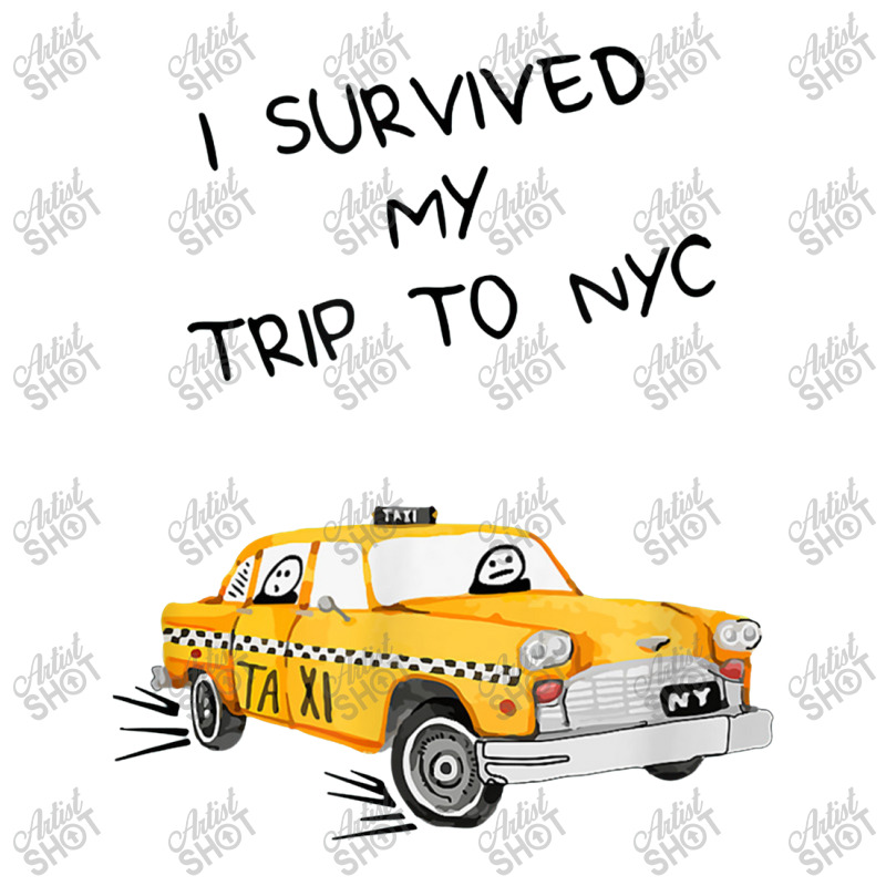 I Survived My Trip To Nyc Funny Cab Driver Passenger In Taxi Youth Sweatshirt by iucantika | Artistshot