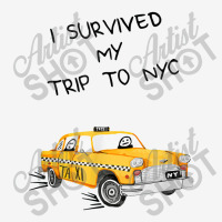 I Survived My Trip To Nyc Funny Cab Driver Passenger In Taxi Toddler 3/4 Sleeve Tee | Artistshot