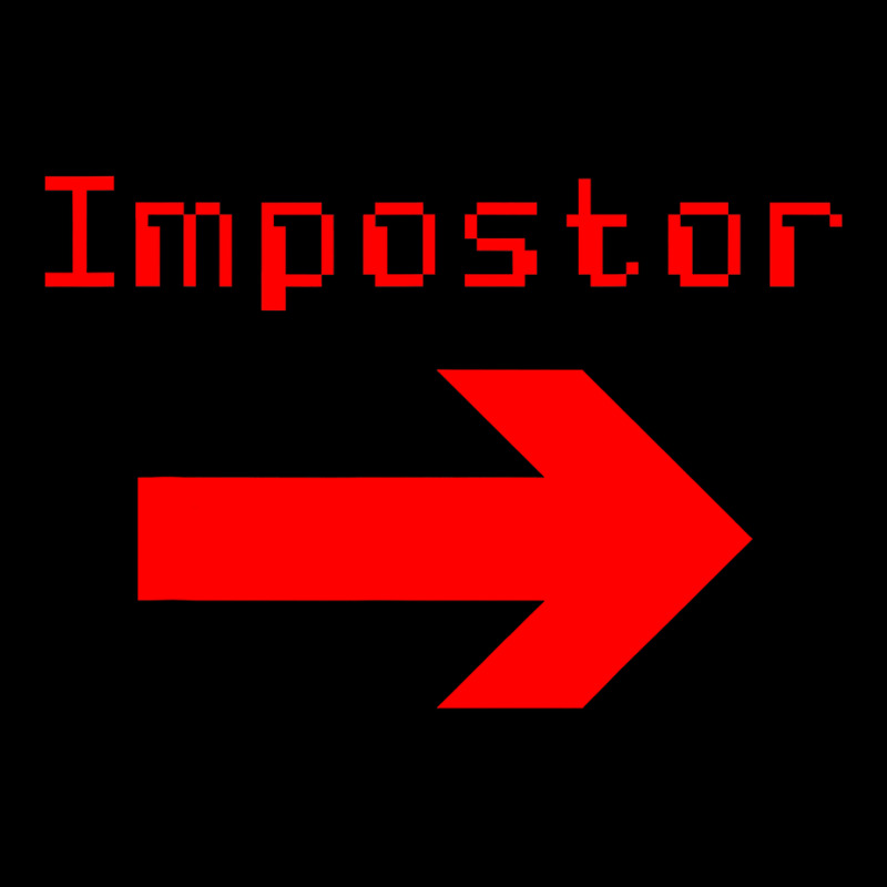 Impostor   Funny Video Game Apparel T Shirt Legging by Smykowskicalob1991 | Artistshot