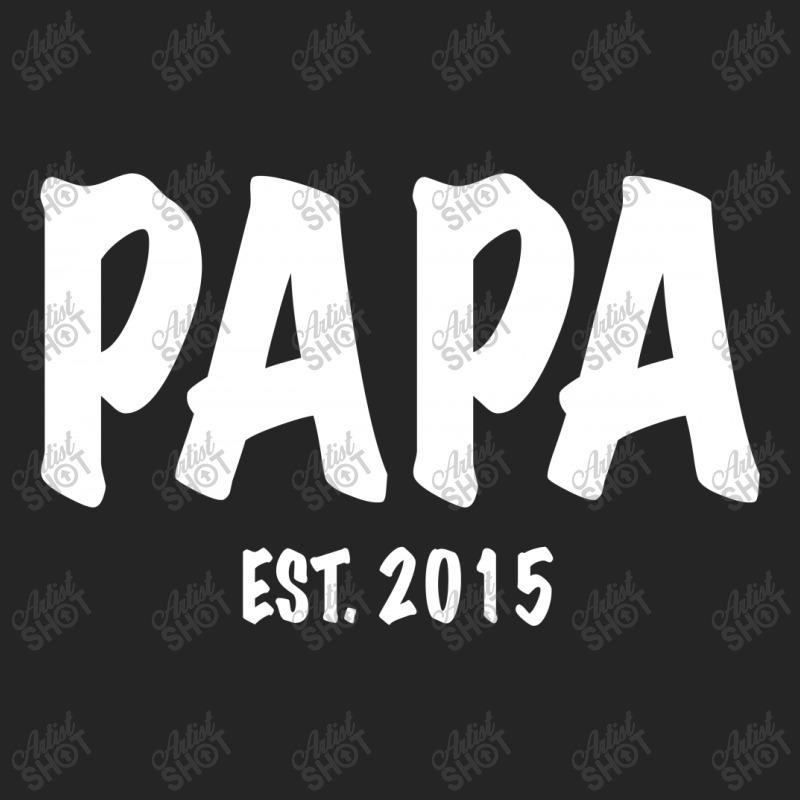 Papa Est. 2015 W Unisex Hoodie | Artistshot