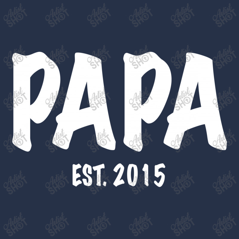 Papa Est. 2015 W Crewneck Sweatshirt | Artistshot