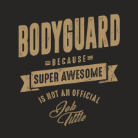 Bodyguard - Funny Job And Hobby Ladies Fitted T-shirt | Artistshot