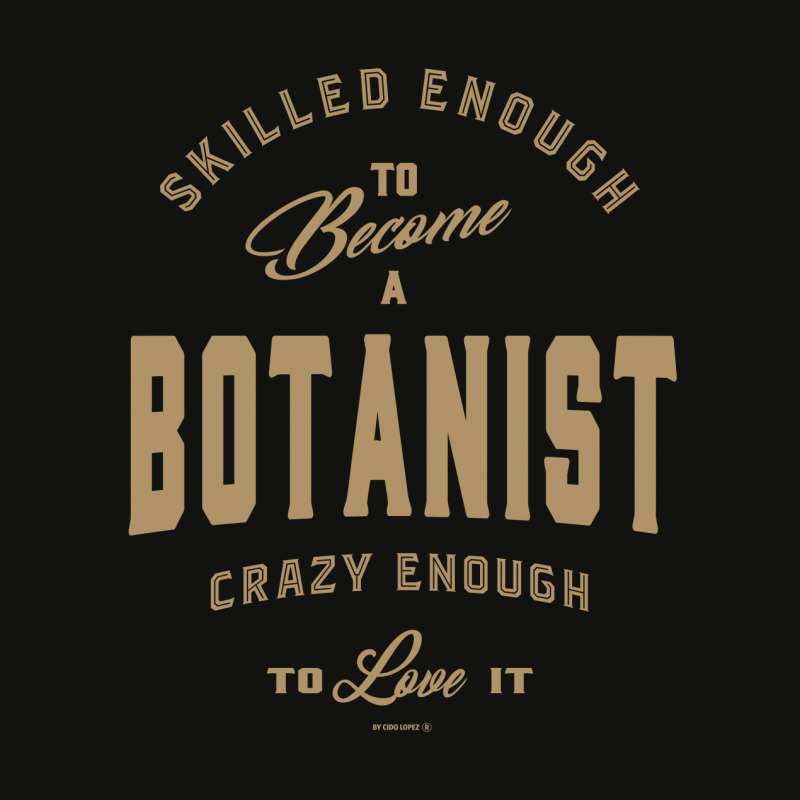 Botanist - Funny Job And Hobby Scorecard Crop Tee | Artistshot