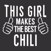 This Girl Makes The Best Chili   Chili Cook Off Award Vintage Hoodie And Short Set | Artistshot