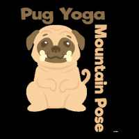 Pug T  Shirt Mountain Pose Shirt Pug Yoga Shirt Pug T  Shirt Pocket T-shirt | Artistshot