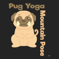 Pug T  Shirt Mountain Pose Shirt Pug Yoga Shirt Pug T  Shirt 3/4 Sleeve Shirt | Artistshot