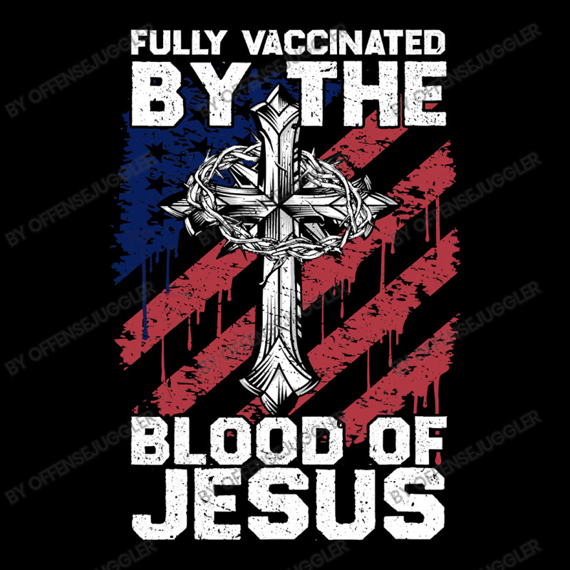 Jesus Christ Christian Funny Chiristian Full Vaccinated By The Blood O Pocket T-shirt | Artistshot