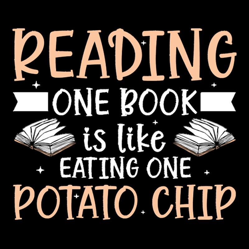 Reading T  Shirt Reading One Book Is Like Eating One Potato Chip T  Sh Unisex Jogger | Artistshot