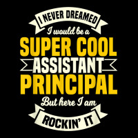 Assistant Principal Deputy Headmistress Vice Principal T Shirt Youth Zipper Hoodie | Artistshot