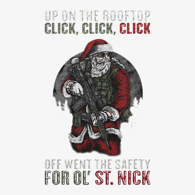 Santa Claus On The Rooftop Funny Tactical Safety Christmas T Shirt Ladies Fitted T-Shirt by KretschmerBridge | Artistshot