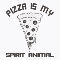 Pizza Is My Spirit Animal T-shirt | Artistshot