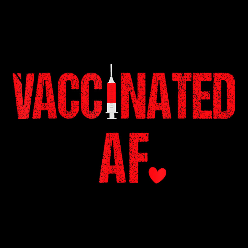 Vaccinated Af Funny Pro Vaccination Heart 2021 Gift T Shirt Cropped Sweater by jermonmccline | Artistshot