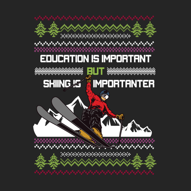 Education Is Important Skiing Unisex Hoodie | Artistshot