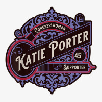 Katie Porter Supporter 45th District California T Shirt Ladies Fitted T-shirt | Artistshot