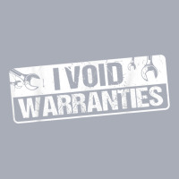 I Void Warranties T Shirt Tank Dress | Artistshot