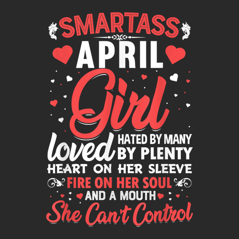 Smartass April Girl For Women T Shirt Printed Hat | Artistshot