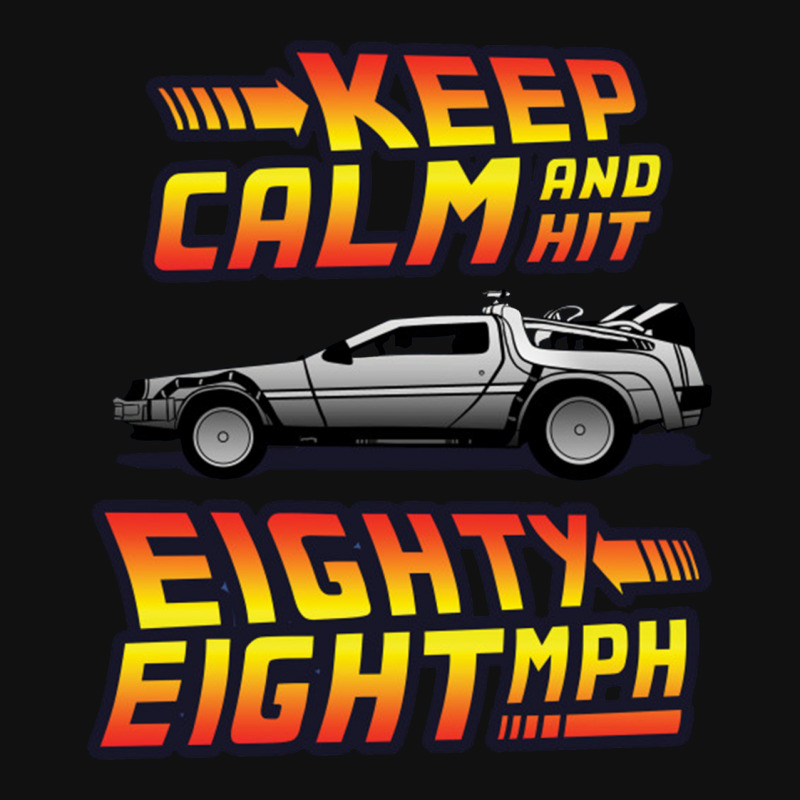 Back To The Future Parody Keep Calm And Hit 88 Mph Pin-back Button By ...