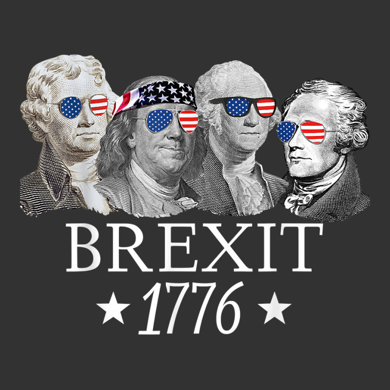 Brexit 1776 Founding Fathers American Independence Usa T Shirt Baby Bodysuit | Artistshot