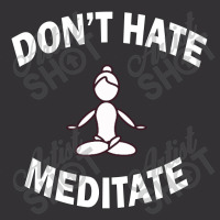 Don't Hate Meditate - Yoga Sun Classic Vintage Short | Artistshot