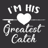 Womens I'm His Greatest Catch Funny Fisherman's Wife And Girlfriend Ta Vintage Hoodie And Short Set | Artistshot