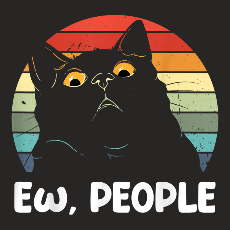 Ew People Funny Black Cat Lover For Women Men Fun Cat Saying T Shirt Ladies Fitted T-Shirt by jermonmccline | Artistshot