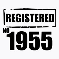 Registered No 1955 T-shirt | Artistshot