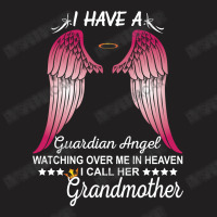 My Grandmother Is My Guardian Angel T-shirt | Artistshot