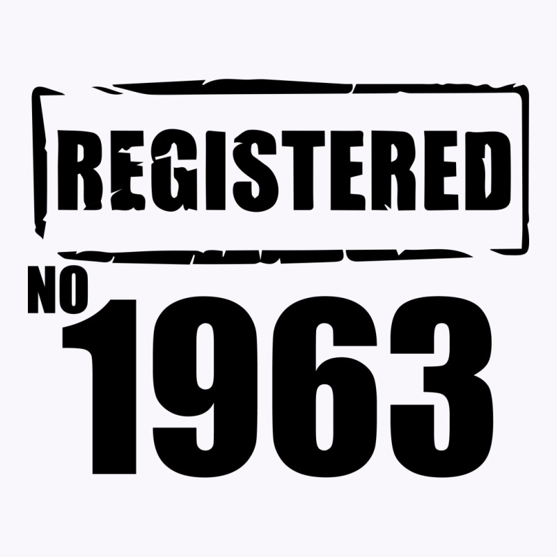 Registered No 1963 Tank Top | Artistshot