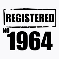 Registered No 1964 T-shirt | Artistshot