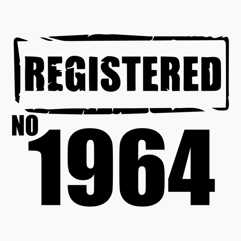 Registered No 1964 T-shirt | Artistshot