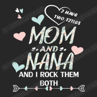 Mother Grandma Ive Two Titles Mom And Nana And I Rock Them Both Premiu Women's Pajamas Set | Artistshot