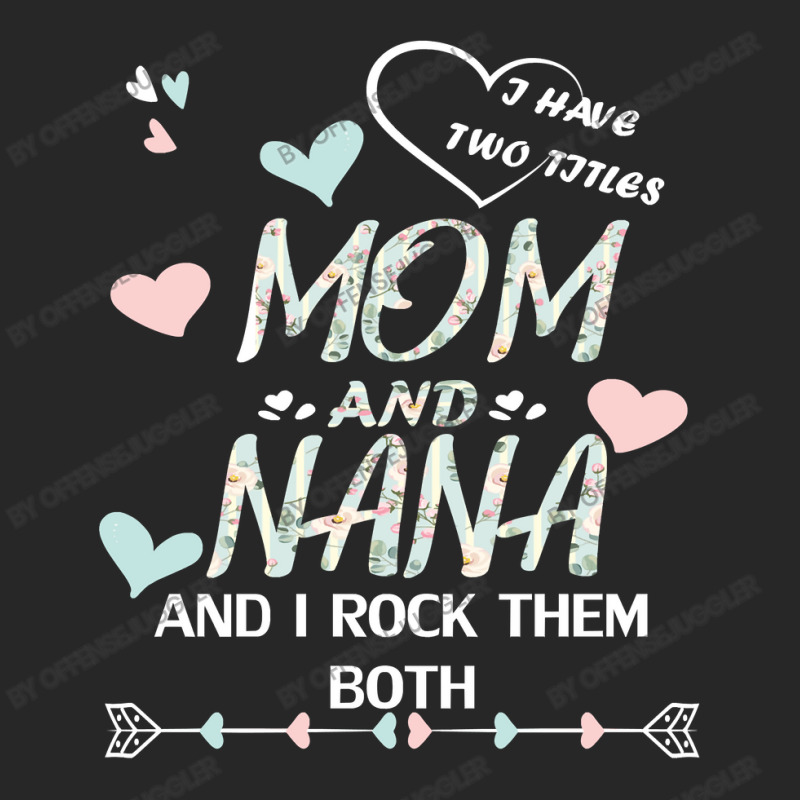 Mother Grandma Ive Two Titles Mom And Nana And I Rock Them Both Premiu Women's Pajamas Set by offensejuggler | Artistshot