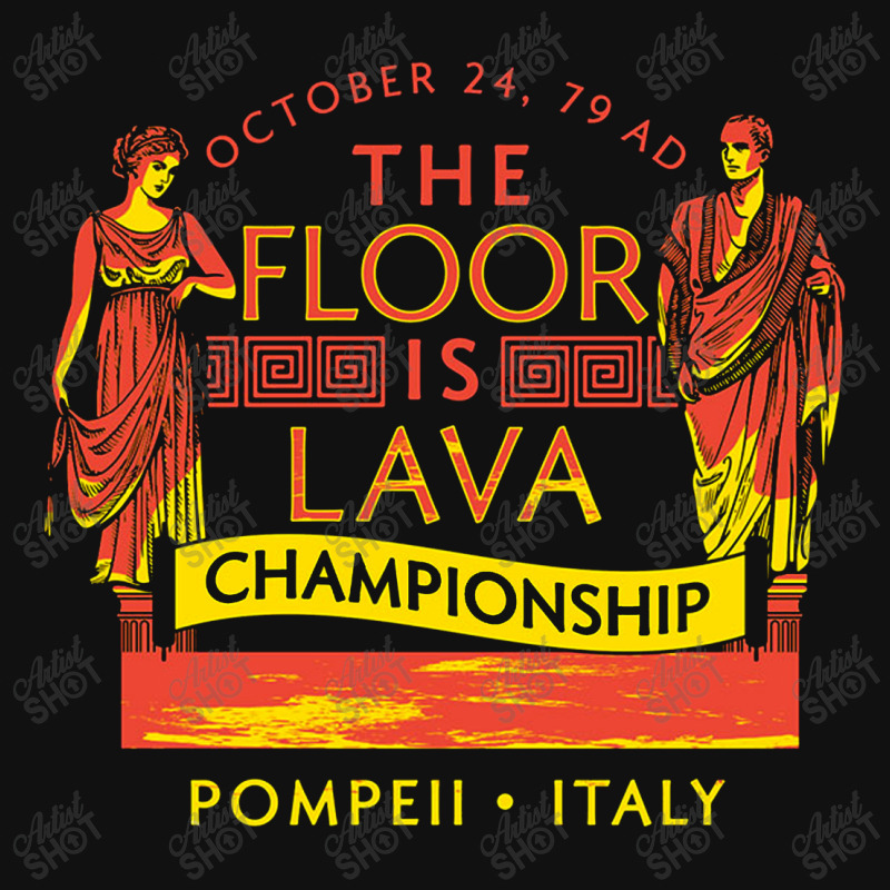 Pompeii Floor Is Lava Championship Socks | Artistshot